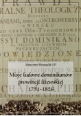 Misje ludowe dominikanów prowincji litewskiej