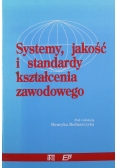 Systemy jakość i standardy kształcenia zawodowego