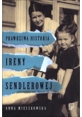 Prawdziwa historia Ireny Sendlerowej