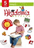 Akademia malucha 5 latek. Zeszyt 2