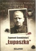 Archiwum Żołnierzy Wyklętych Zygmunt Szendzielarz Łupaszka