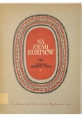 Na ziemi Kurpiów