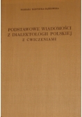 Podstawowe wiadomości z dialektologii Polskiej z ćwiczeniami