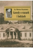 Gawędy o czasach i ludziach nowe