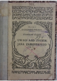 Uwagi nad życiem Jana Zamoyskiego, 1926 r,