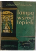Lampa wśród topieli, 1937r.