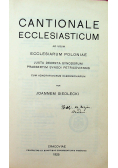 Cantionale ecclesiasticum ad usum ecclesiarum poloniae 1925r