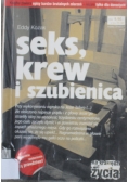 Seks krew i szubienica
