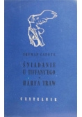 Śniadanie u Tiffany'ego. Harfa traw