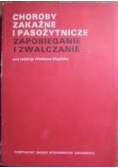 Choroby zakaźne i pasożytnicze zapobieganie i zwalczanie