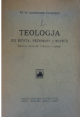 Teologja. Jej istota, przymioty i rozwój, 1923 r.