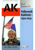 Pułkownik Kukliński tajna misja