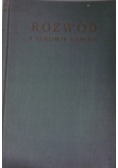 Rozwód a zdrowie narodu, 1926 r.