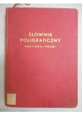Słownik poligraficzny  rosyjsko - polski