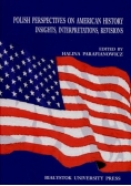 Polish perspectives on American History insights interpretations revisions
