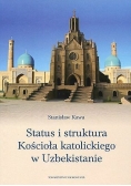 Status i struktura Kościoła katolickiego w Uzbekistanie