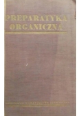 Preparatyka organiczna
