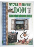 Dom polski: zwyczaje rodzinne