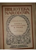 Szkoły historyczne w Polsce