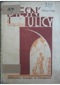 Pieśń ulicy, 1927 r.