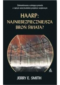 Haarp: najniebezpieczniejsza broń świata