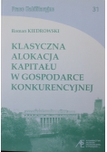 Klasyczna alokacja kapitału w gospodarce konkurencyjnej