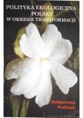 Polityka ekologiczna Polski w okresie transformacji