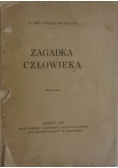 Zagadka człowieka, 1929 r.