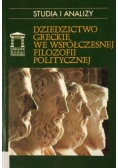 Dziedzictwo greckie we współczesnej filozofii politycznej