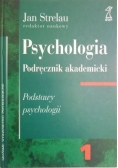 Psychologia. Podręcznik akademicki