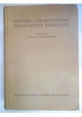 Metody laboratoryjne diagnostyki klinicznej