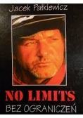 No limits Bez ograniczeń
