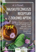 Najskuteczniejsze receptury z ziołowej apteki