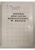 Księga 1000- lecia katolicyzmu w Polsce