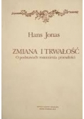 Zmiana i trwałość. O podstawach rozumienia przeszłości