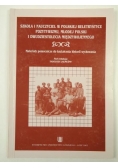 Szkoła i nauczyciel w polskiej beletrystyce pozytywizmu, Młodej Polski i dwudziestolecia międzywojennego