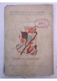 Skarb na sumatrze, 1941 r.