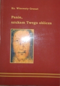 Panie, szukam Twego oblicza