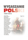 Wygaszanie Polski 1989-2015