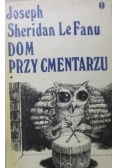 Dom przy cmentarzu