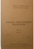 Polska Bibliografia Prawnicza Zeszyt XII 1972 1973