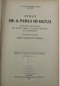 Żywot Św O Pawła od krzyża 1929 r.