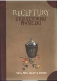 Receptury z klasztornej piwniczki