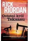 Ostatni król Teksasu
