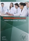 Przedsiębiorczość Aspekty Finansowe i Społeczne