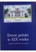 Dwór polski w XIX wieku