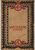 Akcja katolicka a działalność gospodarczo-społeczna, 1930