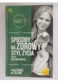 Sposoby na zdrowy styl życia