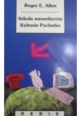 Szkoła menedżerów Kubusia Puchatka