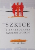 Szkice z zarządzania zasobami ludzkimi